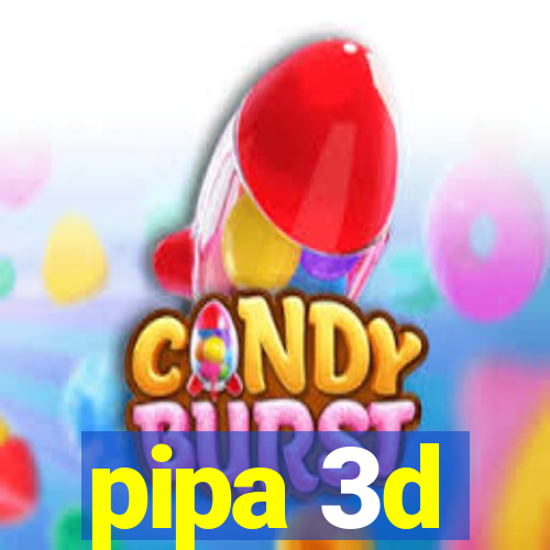 pipa 3d